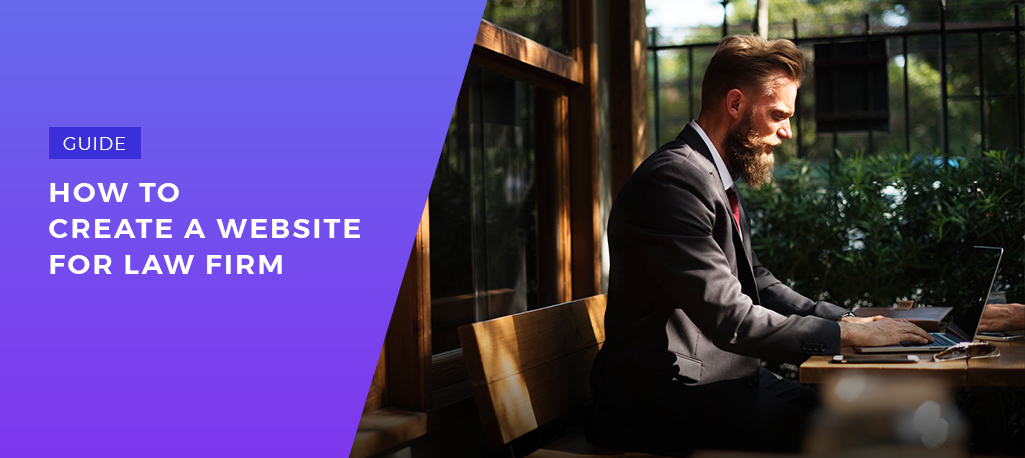 Step-by-Step Guide How to Build Law Firm Website
