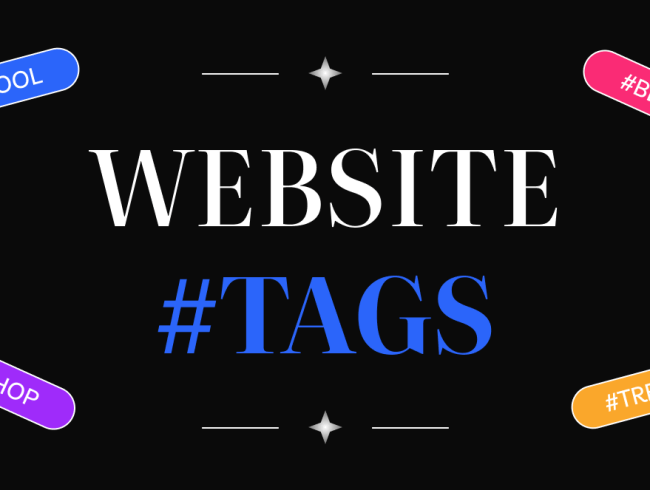 What Are Tags? Must-Have Website Tags You Need to Know