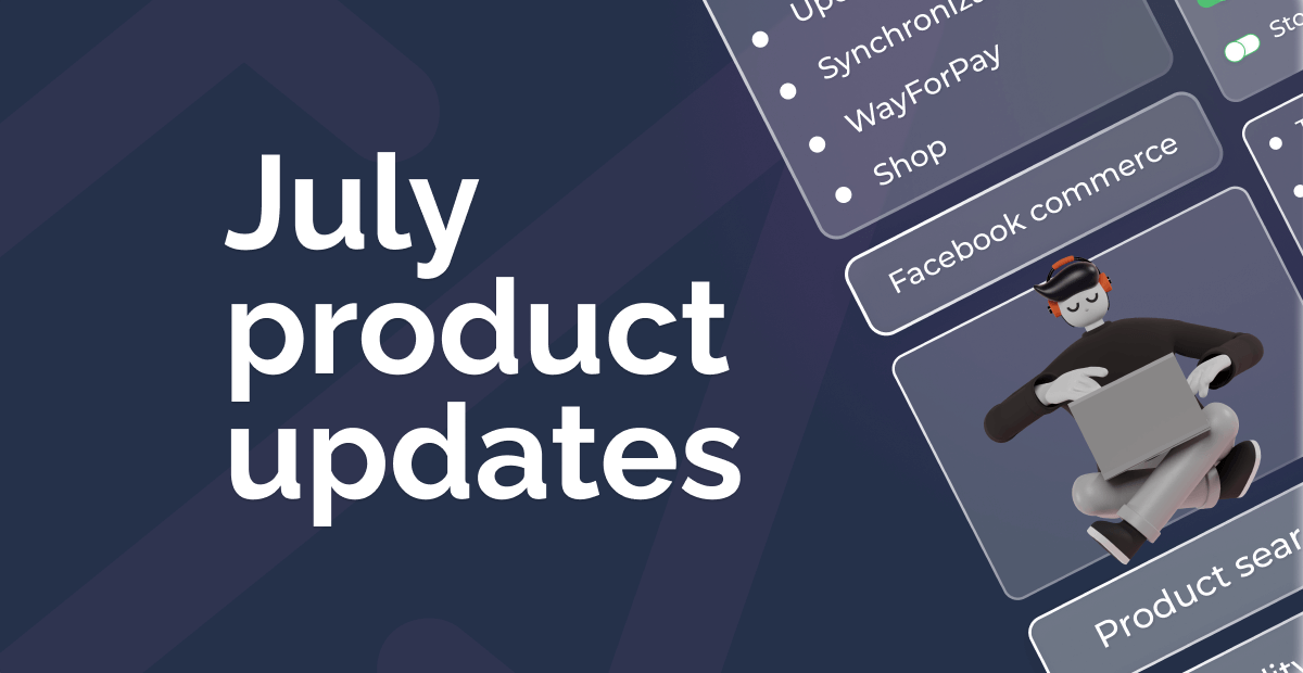 July Product Updates 2021