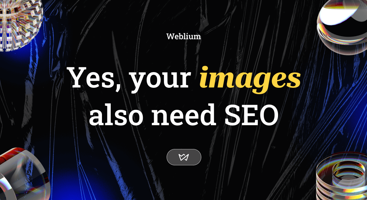 6 Steps to Perfect SEO Optimization of Images on the Website