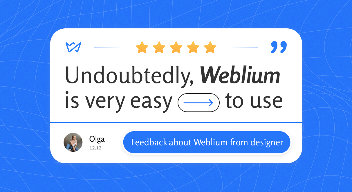 Feedback About Weblium From Designer Olga