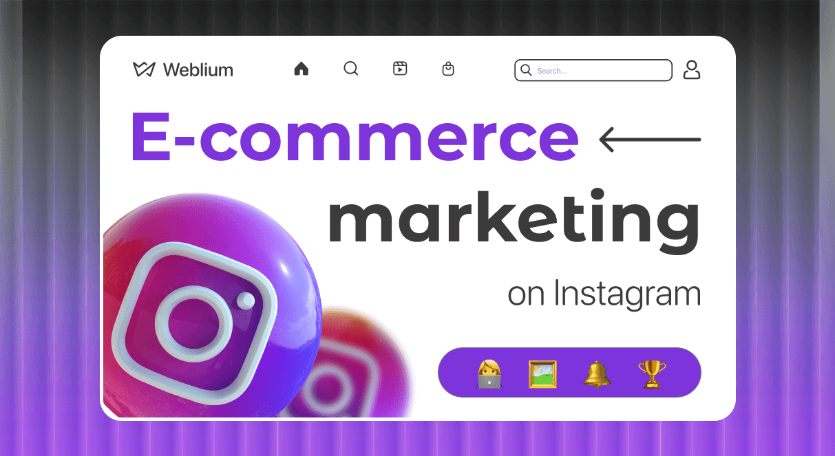 Beginner's Guide to E-Commerce Marketing on Instagram