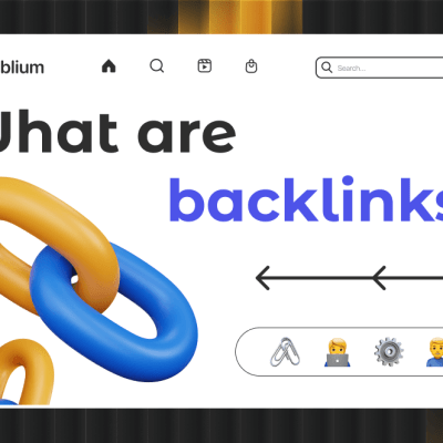 What Are Backlinks, and How Do They Work?