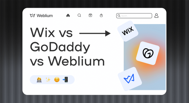 Wix vs GoDaddy vs Weblium: Comparison