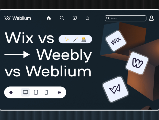 Wix vs Weebly vs Weblium: Comparison in 2024