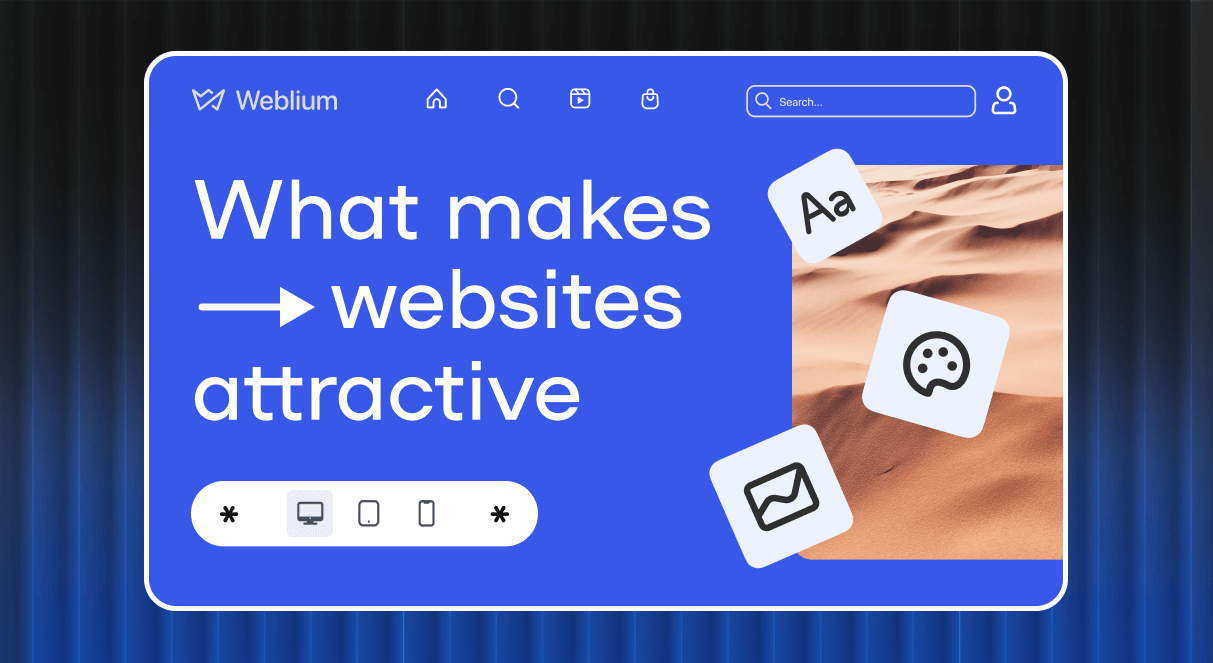 What Makes Websites Attractive To The Users