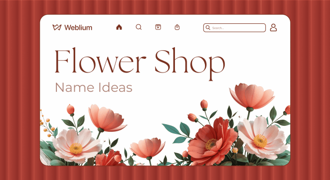 400+ Flower Shop Name Ideas and Starter Tips for Your Website