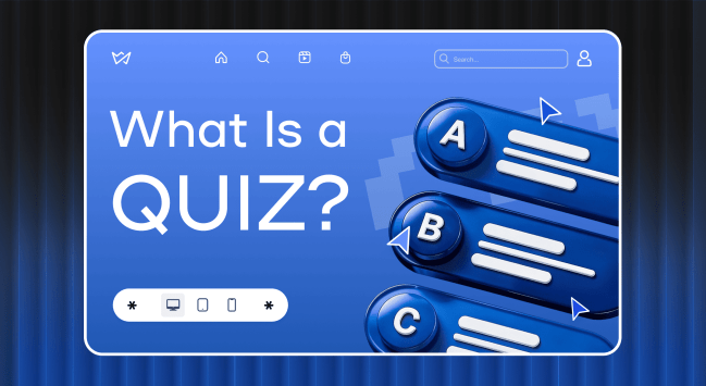 What Is a Quiz and How to Generate High-Quality Leads